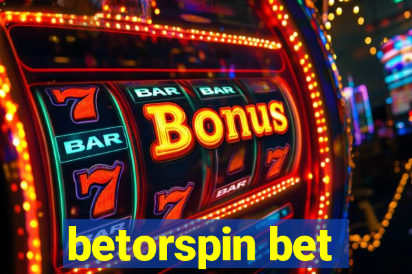 betorspin bet